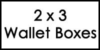 2x3 Wallet Boxes